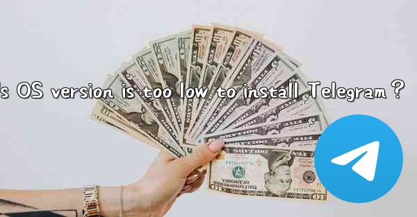 What should I do if my phone's OS version is too low to inst