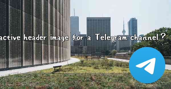 How to set an attractive header image for a Telegram channel