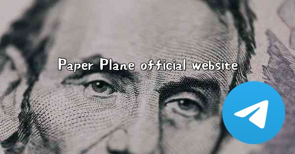 <b>Paper Plane official website</b>