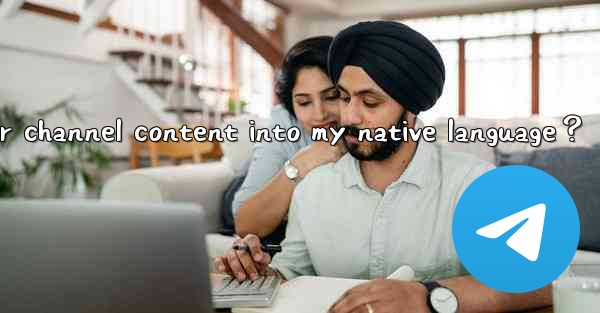 <b>How to automatically translate entire Telegram chat history </b>